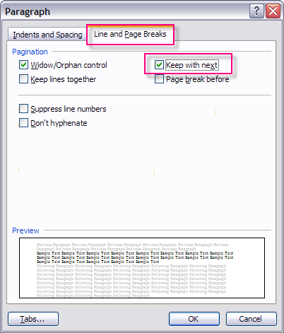 The Keep with next option in the Paragraph dialog box