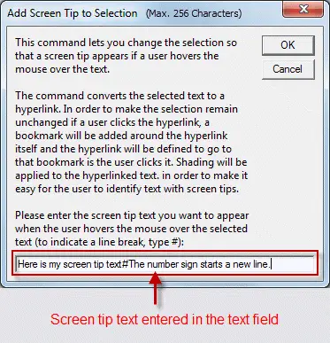 The dialog box in which you must enter the desired screen tip text