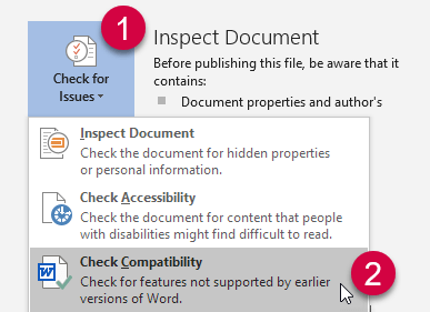 Select File > Info > Check for Issues > Check Compatibility to find the current mode