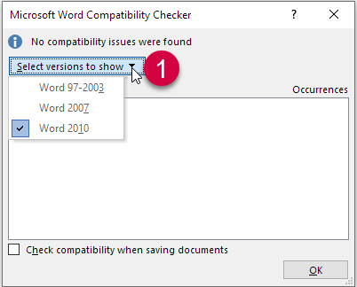 In the Microsoft Word Compatibility Checker dialog box, click Select versions to show. A check mark is shown next to the name of the document's mode.