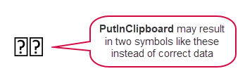 PutInClipboard bug – PutInClipboard may result in two symbols instead of correct data