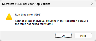Runtime error 5992 occurs if VBA attempts to access individual columns in a table with mixed cell widths