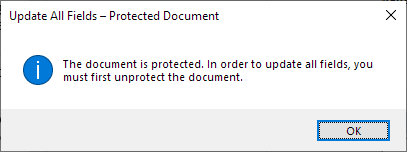 The message that will be shown if you attempt to update all fields in a protected document