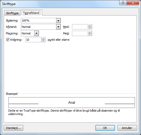 Figur 2. Skrifttype > fanen Tegnafstand (Font > Character Spacing).