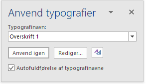 Vinduet Anvend typografier – kan åbnes/aktiveres med Ctrl+Shift+S