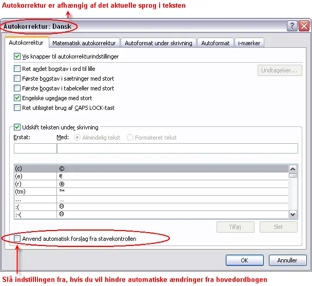 Autokorrektur - indstillinger, som du kan tjekke, hvis Word laver uønskede ændringer