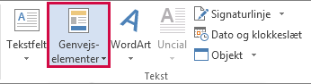 Klik på Genvejselementer i fanen Indsæt for at få adgang til Autotekst