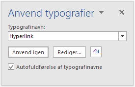 Dialogboksen Anvend typografier viser, om typografien Hyperlink er anvendt.