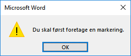 Dialogboks, som vises, hvis du ikke har markeret indhold